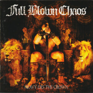 FUL01 -Full Blown Chaos - Heavy Lies The Crown
