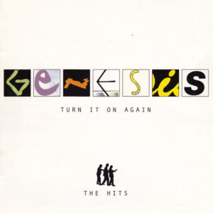 GEN06 -Genesis - Turn It On Again