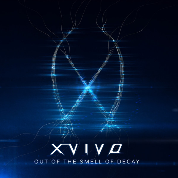 XVI01 -X-Vivo- Out Of The Smell Of Decay