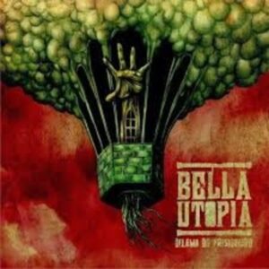 BEL07 -Bella Utopia - Dilema Do Prisioneiro