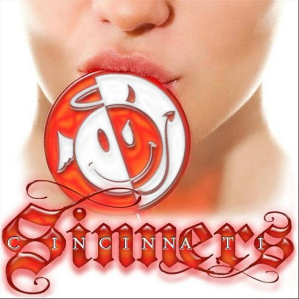CIN02 -Cincinnati Sinners - She’s The One