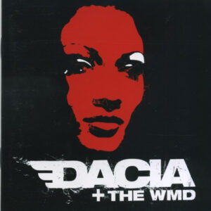 DAC01 -Dacia + The WMD - Dacia + The WMD