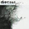 DIE03 - Diecast - Tearing Down Your Blue Skies