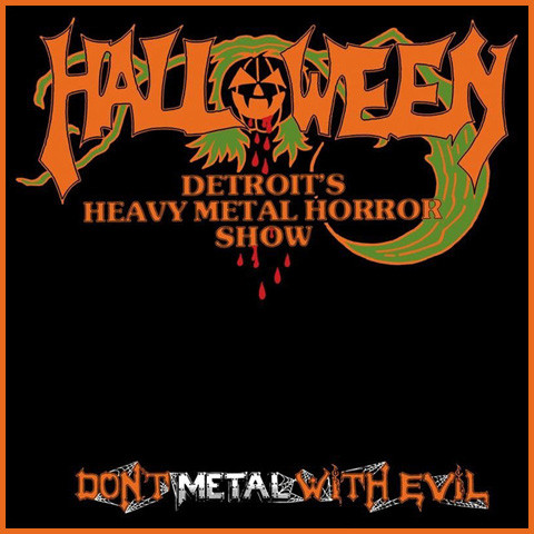 HAL07 -Halloween - Don’t Metal With Evil