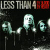 LES02 -Less Than 4- By Blood By Heart