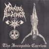 MAN28 -Maniac Butcher - The Incapable Carrion 1994