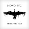 MON06 -Mono Inc. - After The War