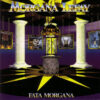 MOR24 -Morgana Lefay - Fata Morgana