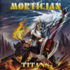MOR26 -Mortician -Titans