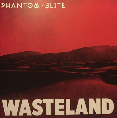 PHA03 -Phantom Elite - Wasteland