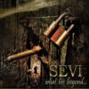 SEV11 -Sevi - What Lies Beyond…
