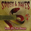 SPI07 -Spiders & Snakes - Year Of The Snake