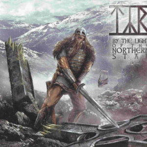 TYR06 -TYR - By The Light Of The Northern Star