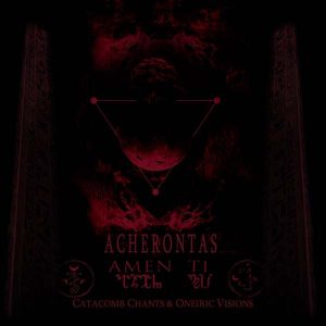 Acherontas – Amenti (lacrado)