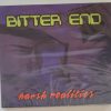 Bitter End – Harsh Realities (lacrado)