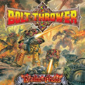 Bolt Thrower – Realm Of Chaos (lacrado)
