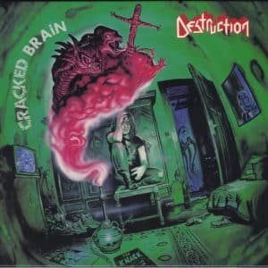 Destruction – Cracked Brain (lacrado)