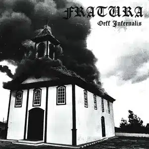 Fratura – Orff Infernalis (lacrado)