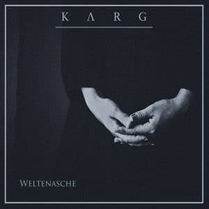 Karg – Weltenasche (lacrado)