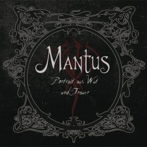 Mantus – Portrait Aus Wut Und Trauer (lacrado)