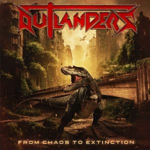 Outlanders – From Chaos To Extinction (lacrado)